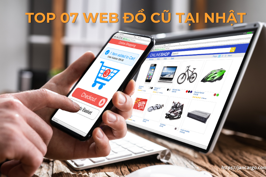 Top 7 trang web bán đồ cũ uy tín ở Nhật